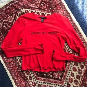 “Nothing but trouble” shirt